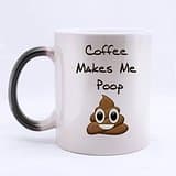 Morphing Mug Personalized Color Changing Series - Funny Cute Coffee Makes Me Poop Cartoon Design