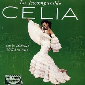 La Incomparable by Celia Cruz