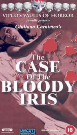 Case Of The Bloody Iris