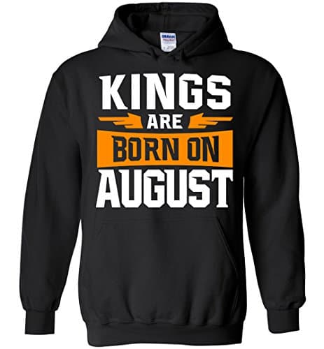 Kings Are Born On August Pullover Hoodie Sweatshirt