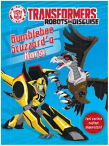 Transformers - Bumblebee Scuzzarda Karsi (Turkish) Paperback – 2017