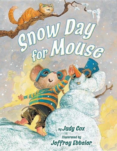 Snow Day for Mouse (Adventures of Mouse)