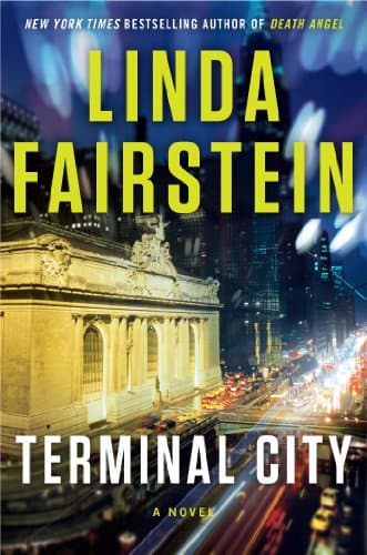 Terminal City (Alexandra Cooper Book 16)