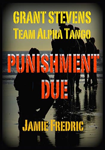 Punishment Due (Navy SEAL Grant Stevens Book 12)