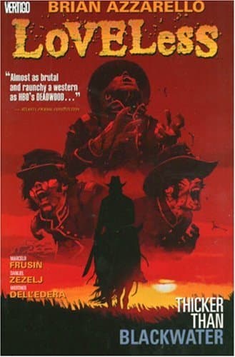 Loveless Vol. 2: Thicker Than Blackwater