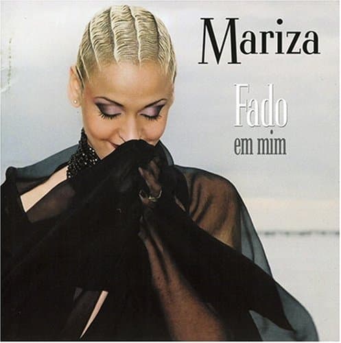 Mariza:fado Em Mim