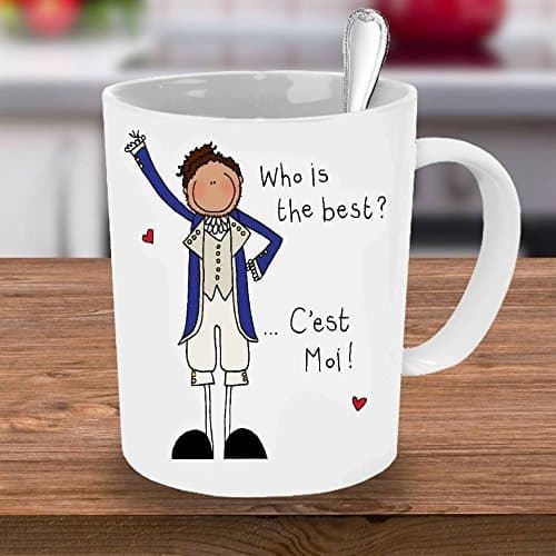 Hamilton Mug, Hamilton, Who is the best? C'est Moi, Hamilton Cup, Hamilton Quote, Musicals, Hamilton Musical, Lafayette Mug, Lafayette, Coffee Cups and Mugs, 11oz 15oz