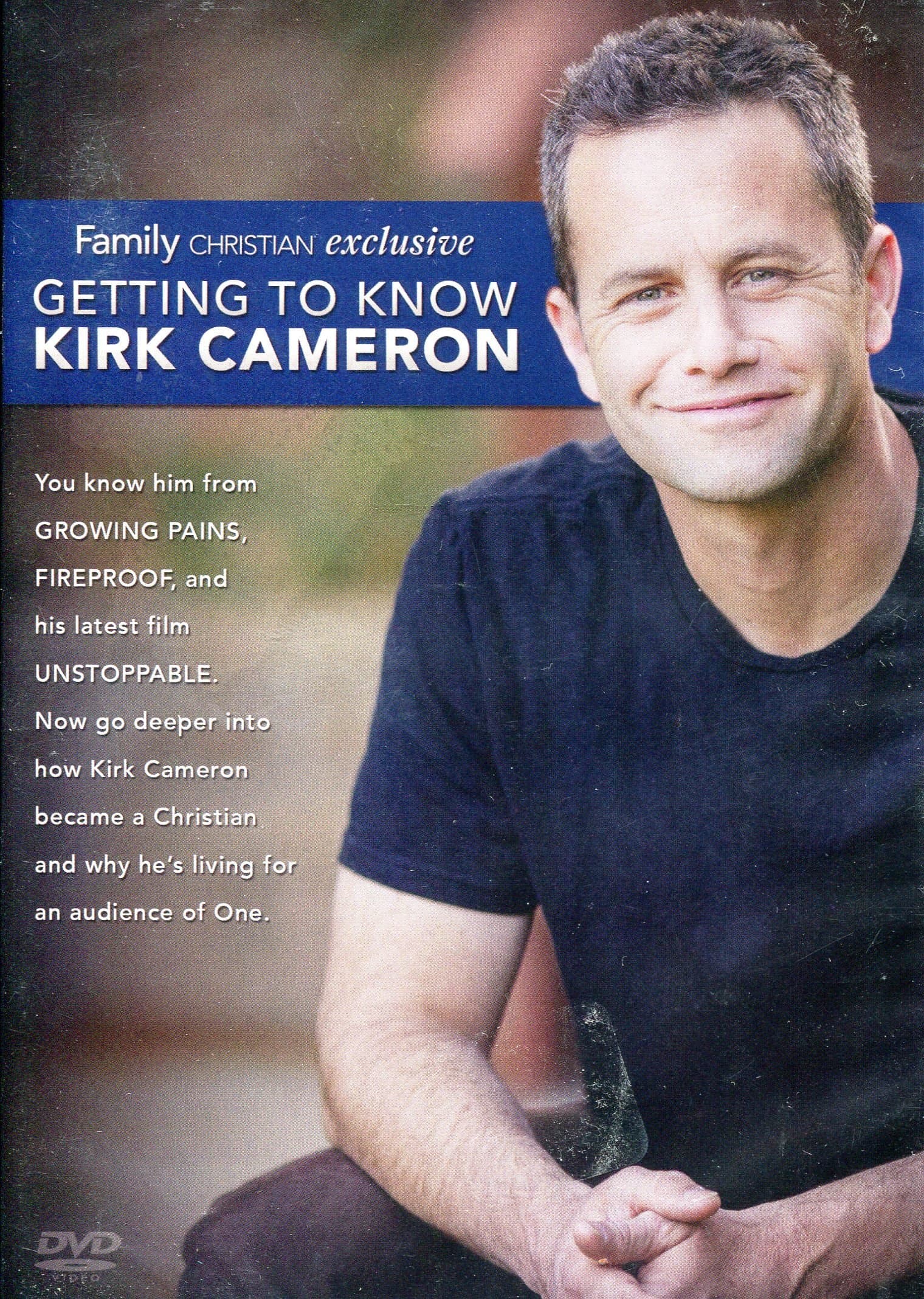 Getting to Know Kirk Cameron - Star on Growing Pains, Fireproff and Unstoppable