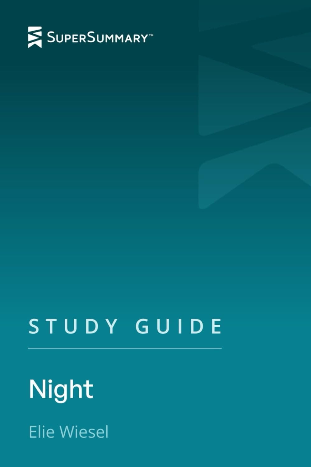 Study Guide: Night by Elie Wiesel (SuperSummary)