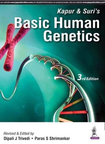 Kapur & Suri’s Basic Human Genetics