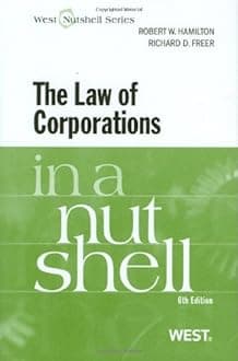 The Law of Corporations in a Nutshell (Nutshells) 6th Edition