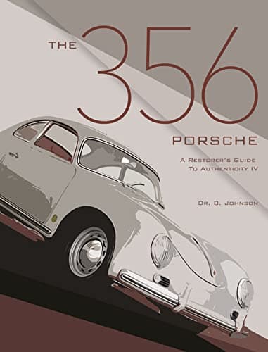 356 Porsche: A Restorer's Guide to Authenticity Paperback – January 23, 1998