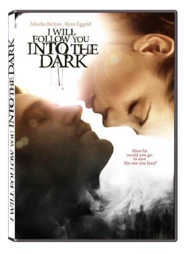 I Will Follow You Into the Dark