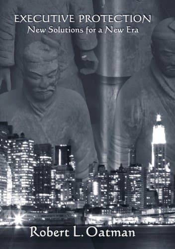 Executive Protection New: Solutions for a New Era