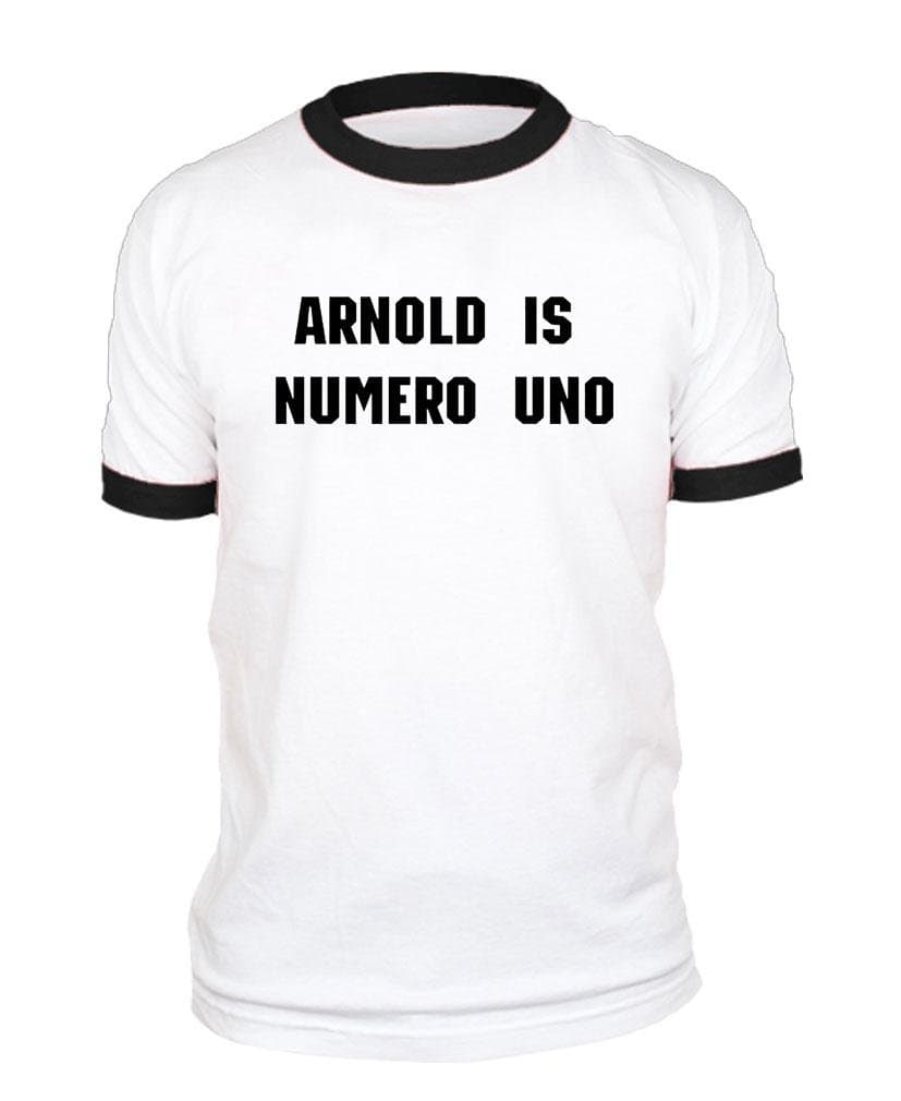 Arnold is Numero UNO - Weightlifting Champ - Cotton Ringer TEE