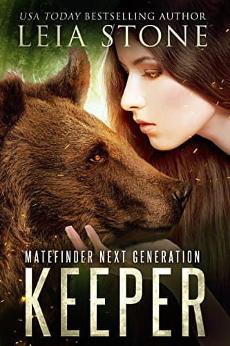 Keeper (Matefinder Next Generation Book 1) Kindle Edition