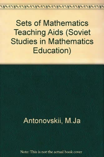 Sets of Mathematics Teaching AIDS, Vol. 1 (Soviet Studies in Mathematics Education)