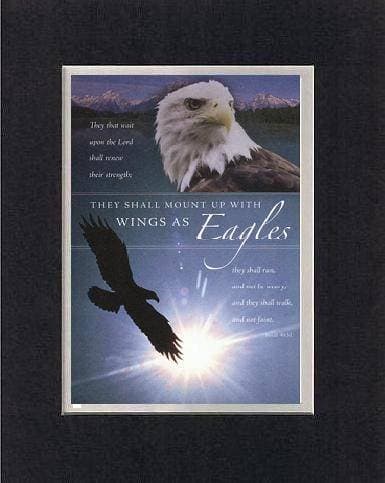 They Shall Mount Up with Wings as Eagles 8 x 10 Inches Biblical/Religious Verses Set in Double Beveled Matting (Black on White) - A Timeless and Priceless Poetry Keepsake Collection