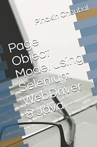 Page Object Model using Selenium WebDriver & Java