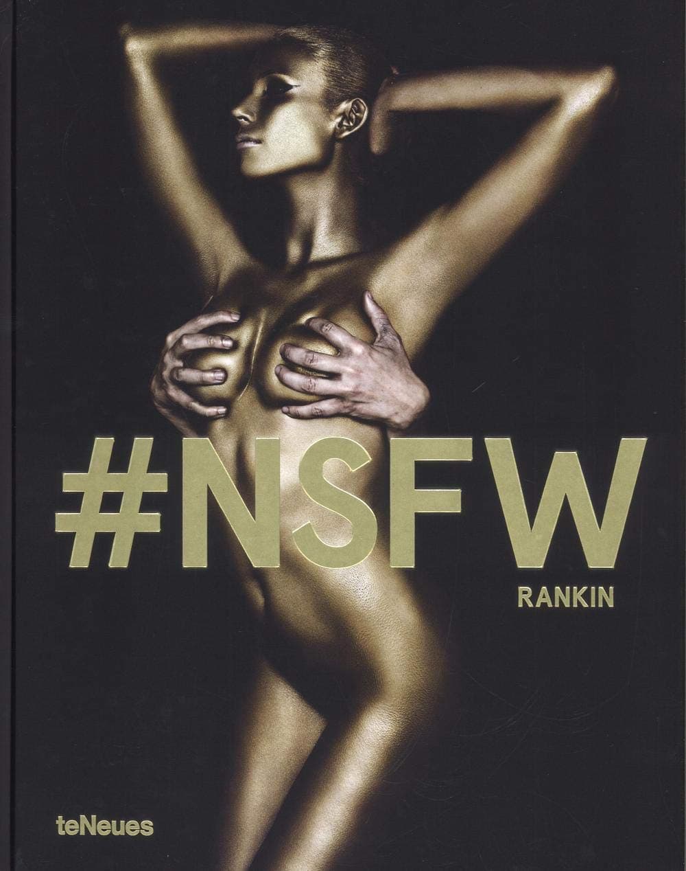 Not Safe For Work: #nsfw Hardcover – October 15, 2016