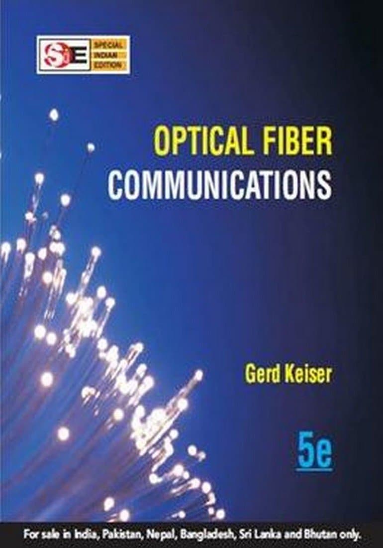 Optical Fiber Communications 5Ed (Sie) (Pb 2019)