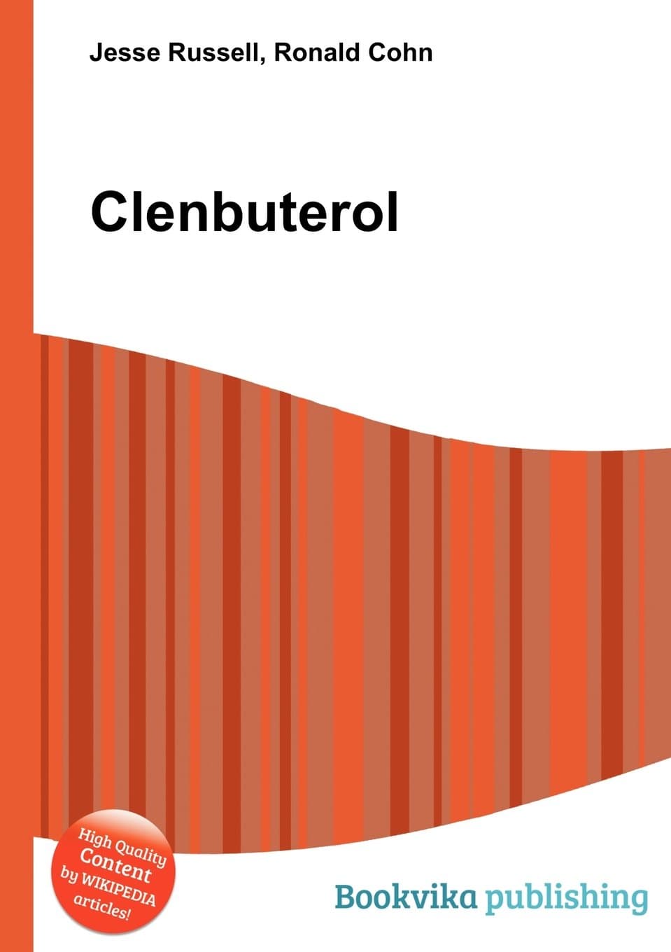 Clenbuterol Paperback – 3 January 2012