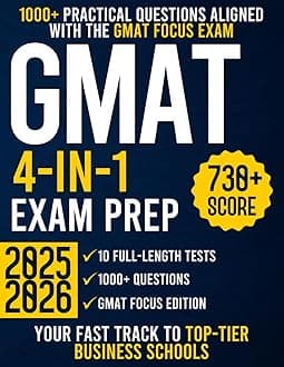 GMAT Exam Prep: The Ultimate Guide Updated for the Latest Exam Format With 10 Full-Length Tests, 1000+ Questions, and Insider Secrets to Achieve 730+ | Your Fast Track to Top-Tier Business Schools Paperback – February 8, 2025