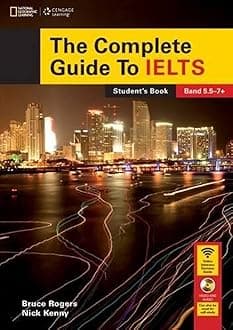 The Complete Guide to Ielts - Intensive Revision Guide