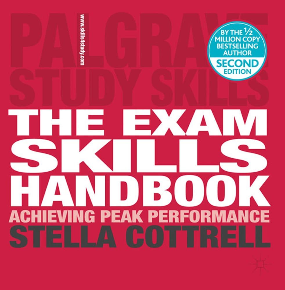 The Exam Skills Handbook: Achieving Peak Performance: 16 (Macmillan Study Skills)