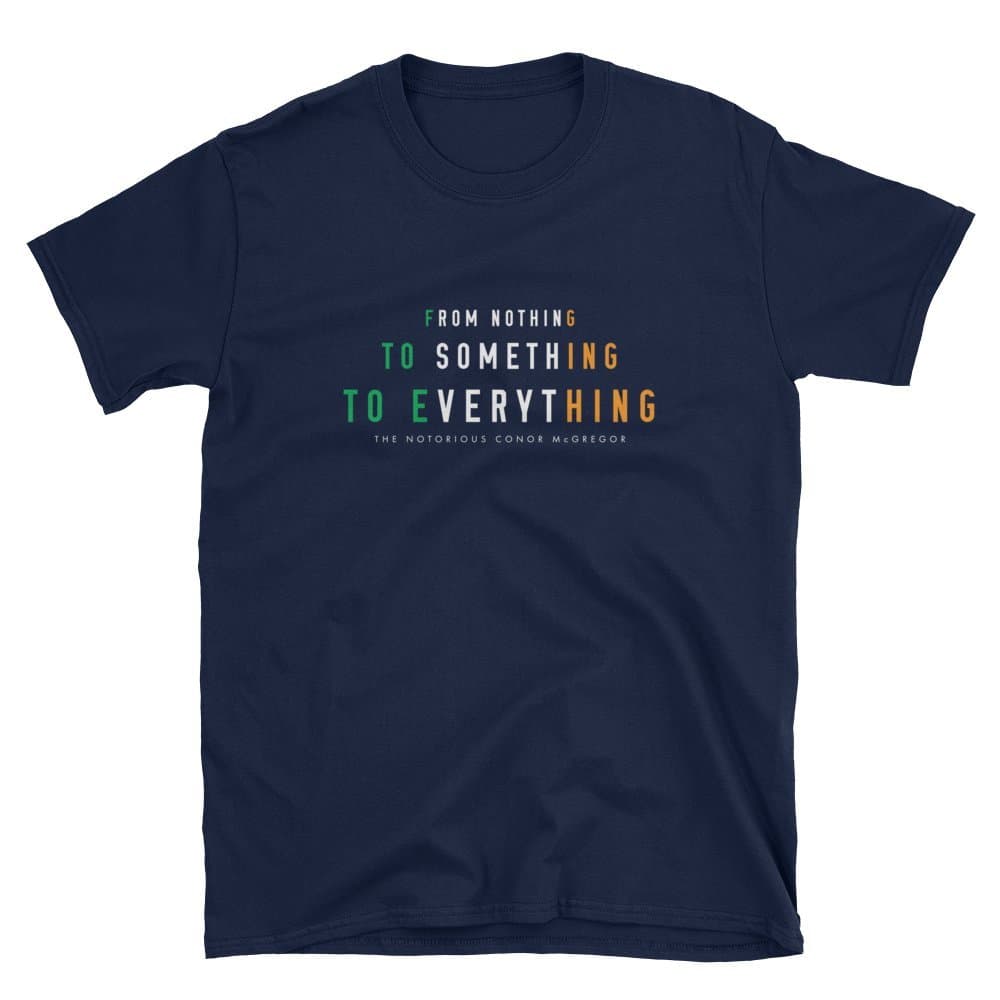 Conor McGregor From Nothing T-Shirt