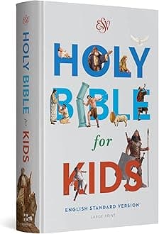 ESV Holy Bible for Kids, Large Print (Hardcover): English Standard Version for Kids
