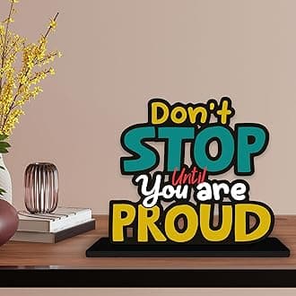 Artvibes Wooden Idols and Figurine Don't Stop Until You are Proud Positive Quotes Table Decor for Office Desk Alphabet Showpiece | Home Decoration | Living Room | Modern Gifting Item (Sp_1146)