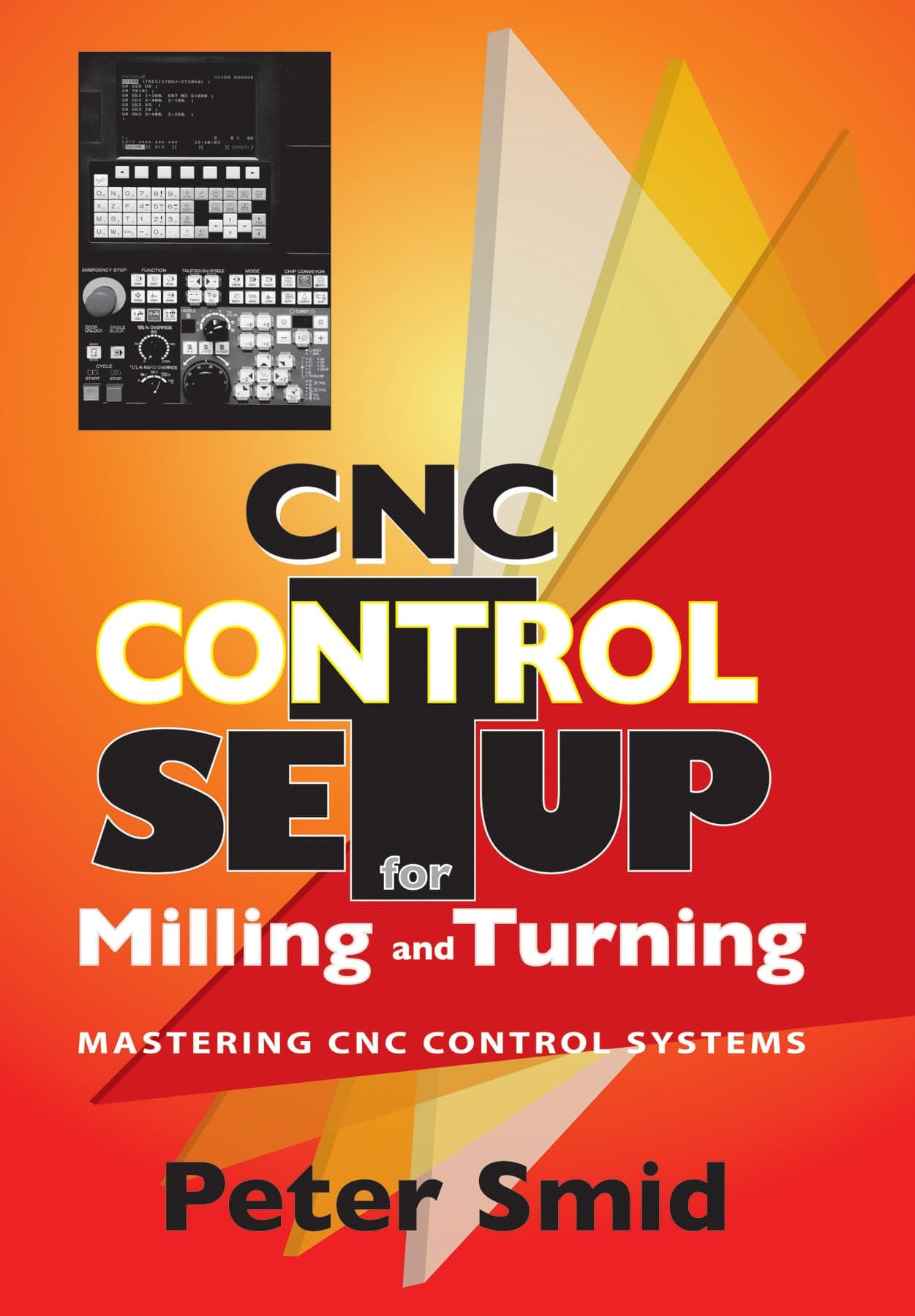 CNC Control Setup for Milling and Turning (Volume 1)