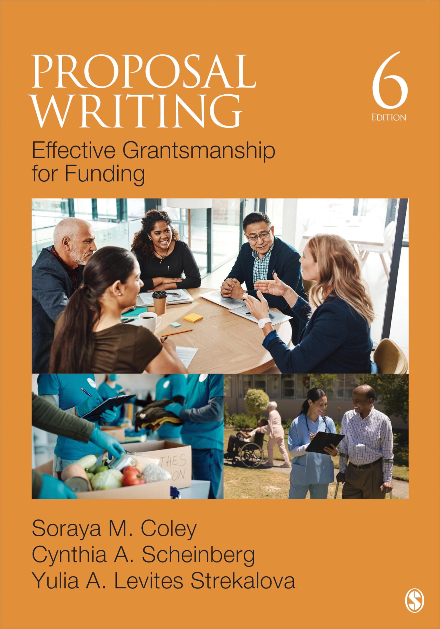 Proposal Writing: Effective Grantsmanship for Funding (SAGE Sourcebooks for the Human Services) Sixth Edition