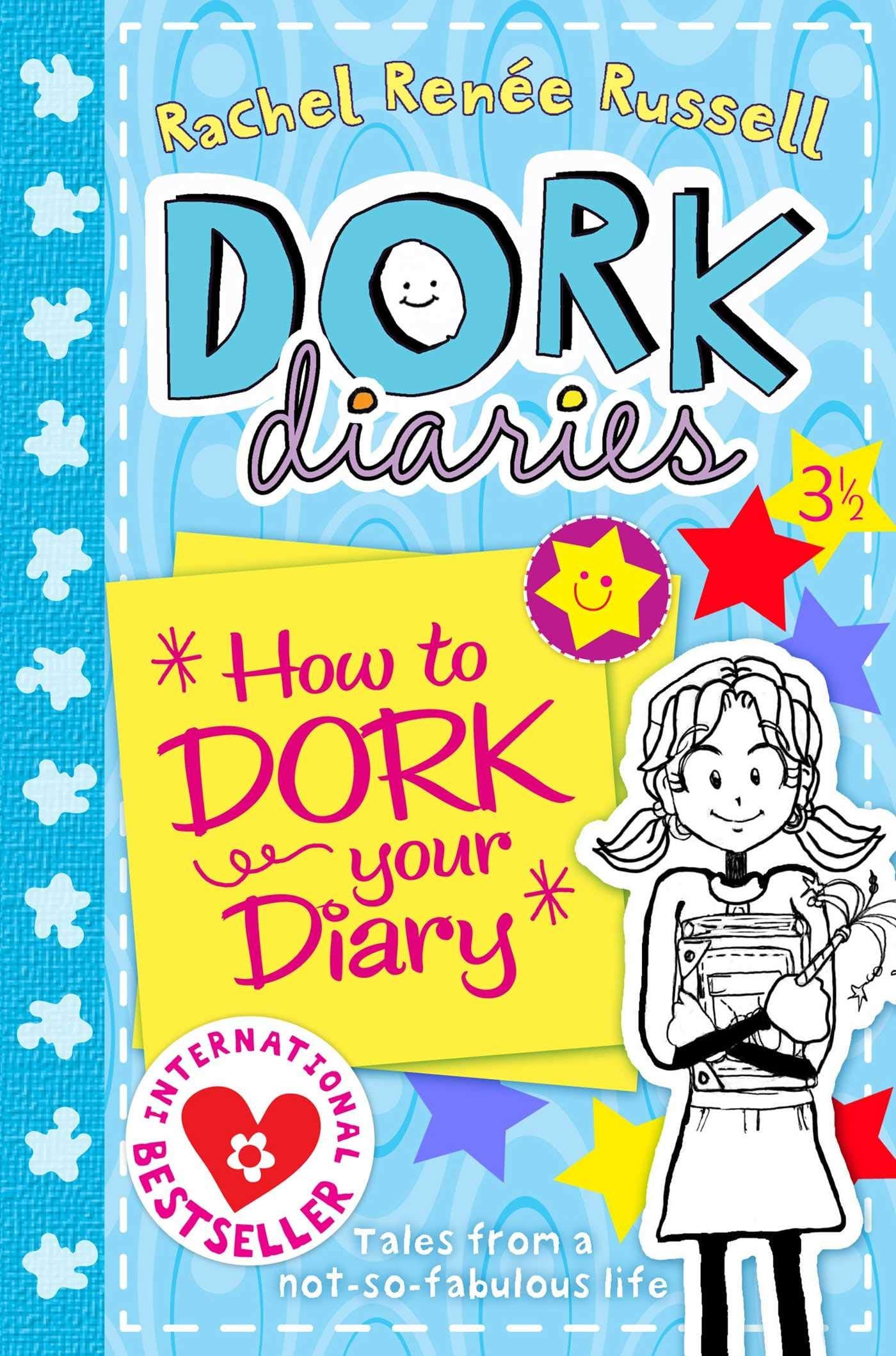 Dork Diaries 3 ½: How To Dork Your Diary