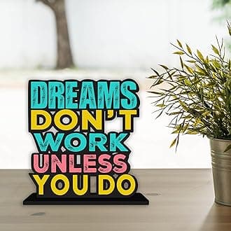 Art Vibes Wooden Idols and Figurine Dream Don't Work Unless You Do Motivational Quotes Table Decor for Office Desk Showpiece | Home Decoration Item| Living Room | Modern Gifting Items (SP_1142)