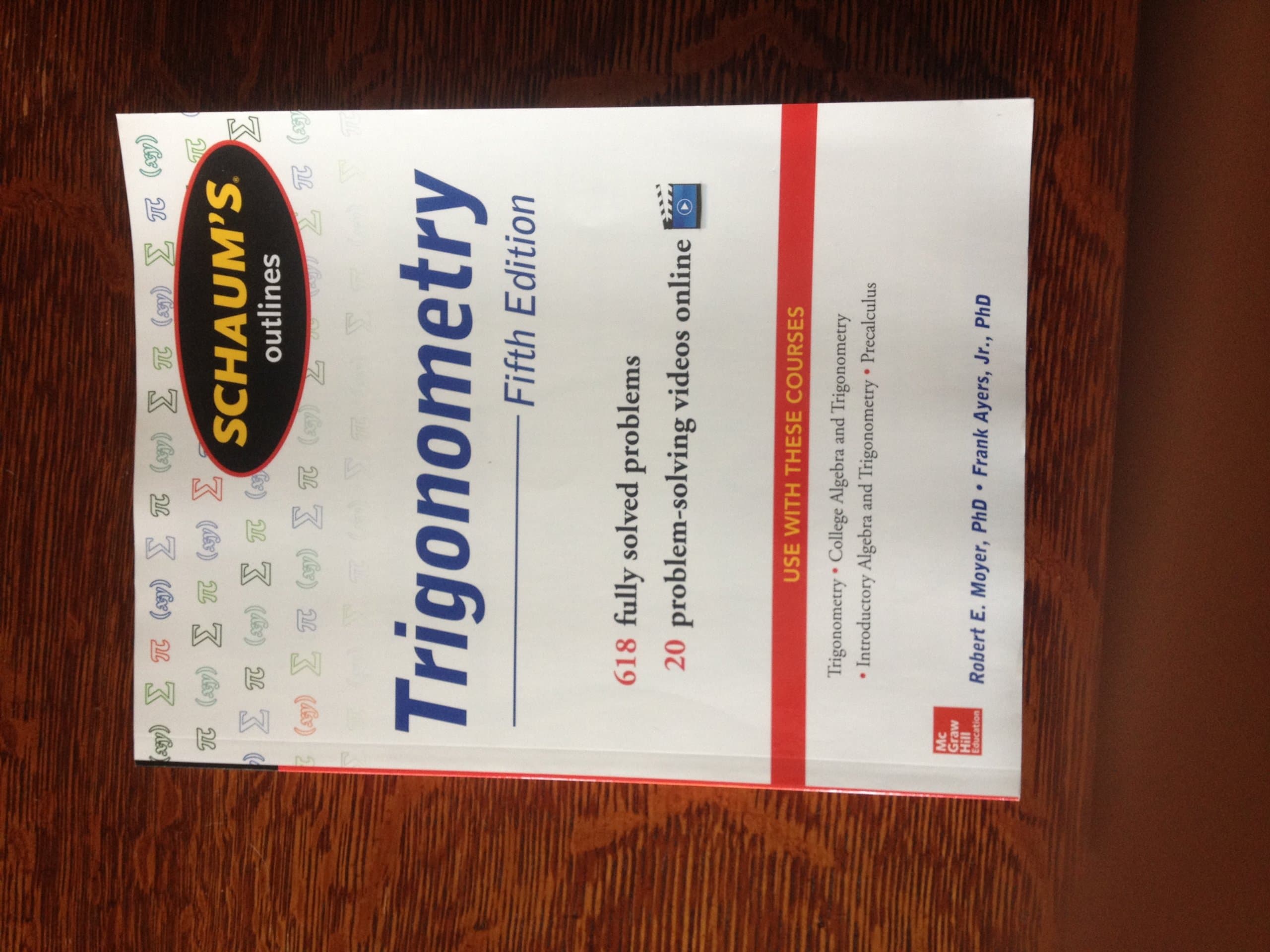 Schaum's Outline of Trigonometry: 618 Solved Problems + 20 Videos