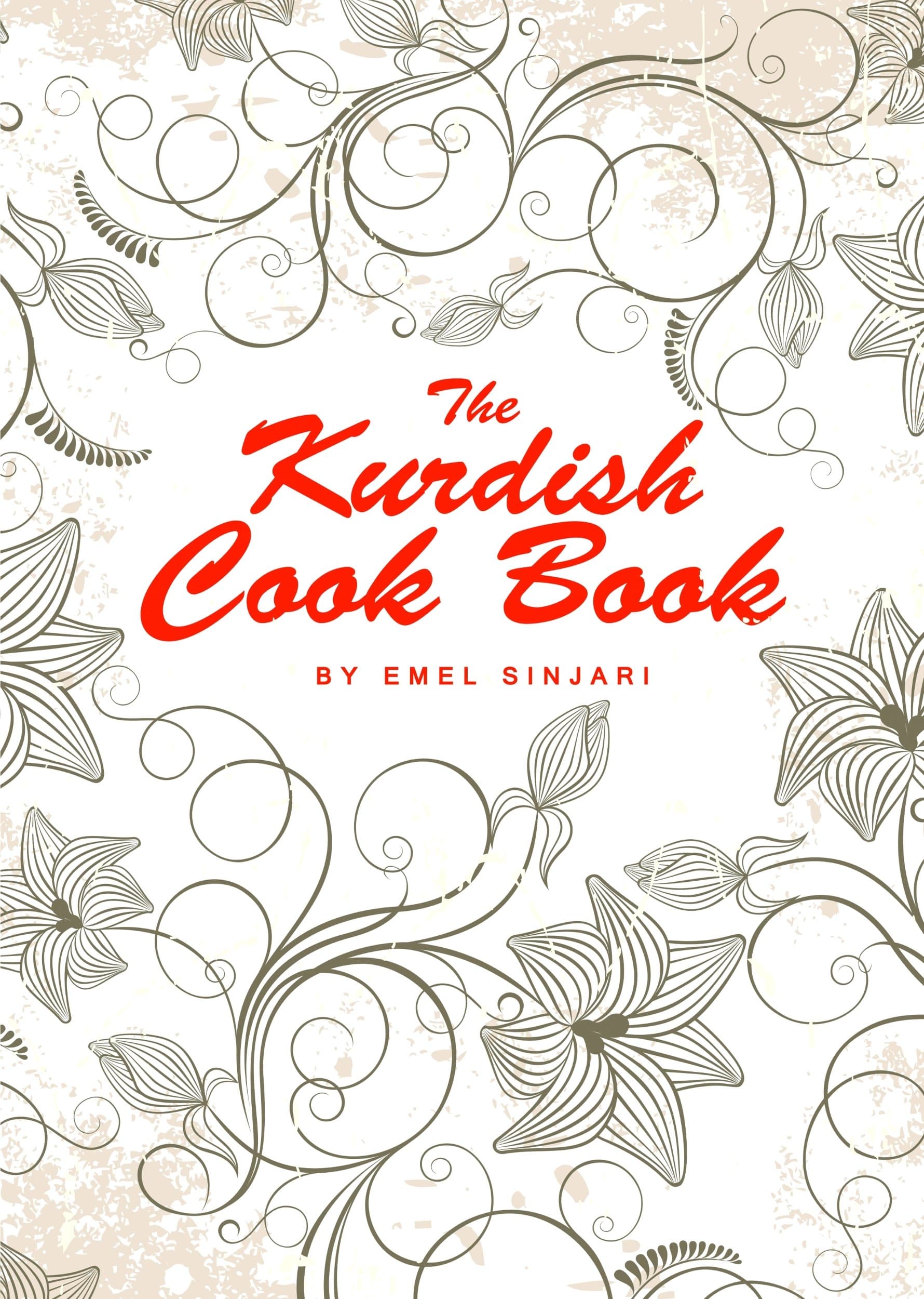 The Kurdish Cookbook Kindle Edition