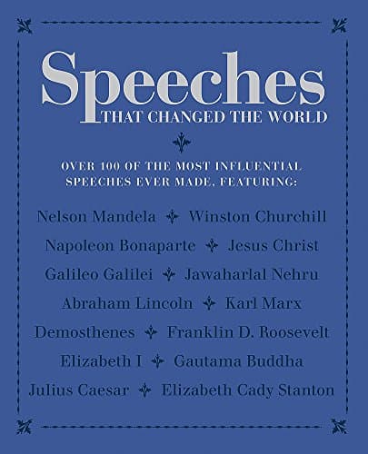 Speeches that Changed the World Flexibound – 11 April 2016