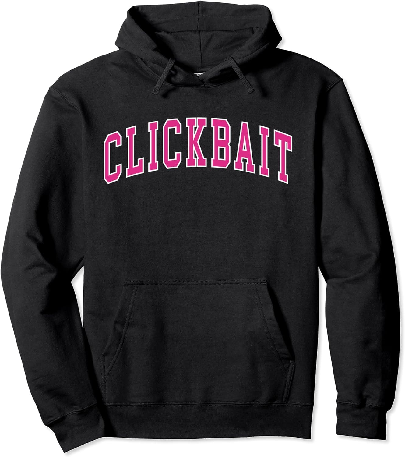 Clickbait Hoodie